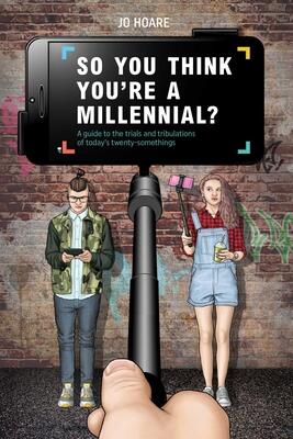 Jo Hoare - So You Think You're A Millennial (EN)