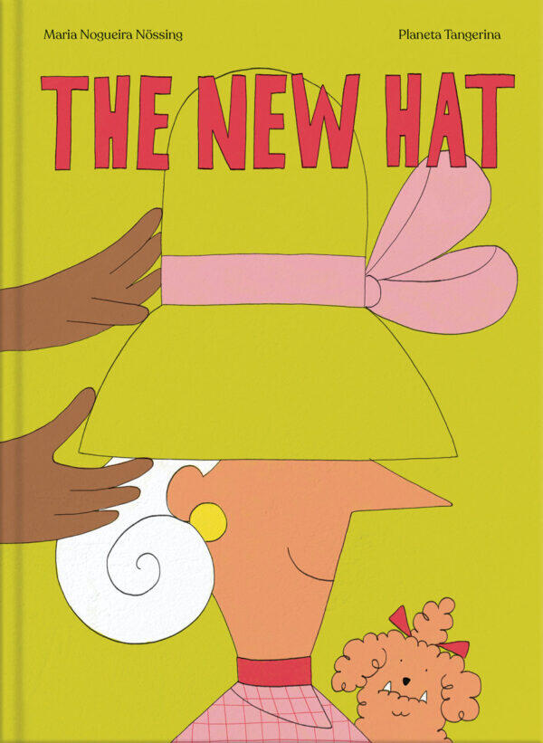 Maria Nogueira Nössing - The New Hat (EN)