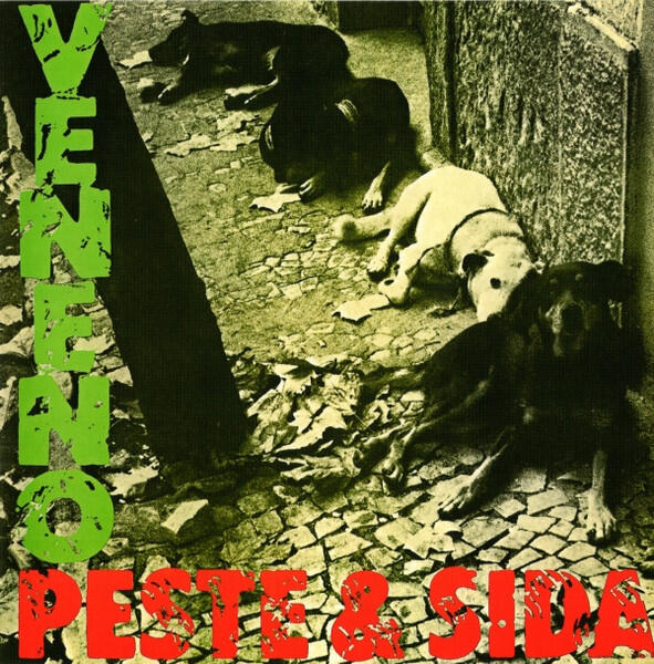 Peste & Sida – Veneno