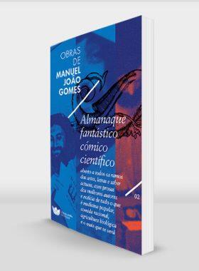 Manuel João Gomes - Obras de Manuel João Gomes – Volume II