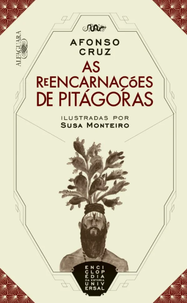Afonso Cruz - As Reencarnações de Pitágoras