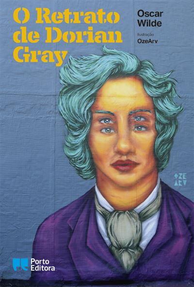 Oscar Wilde - O Retrato de Dorian Gray