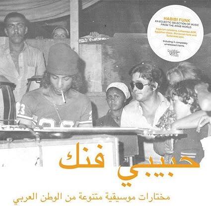 Various – Habibi Funk (An Eclectic Selection Of Music From The Arab World)