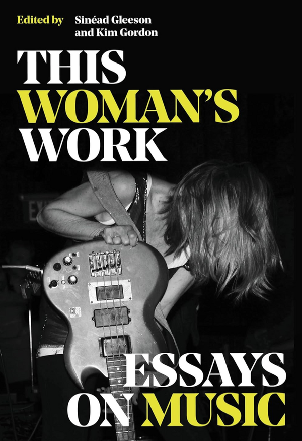 Sinead Gleeson and Kim Gordon  - This Woman's Work (EN)