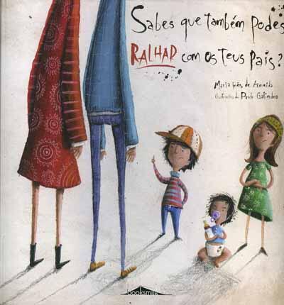 Maria Inês Almeida - Sabes Que Também Podes Ralhar com os Teus Pais?