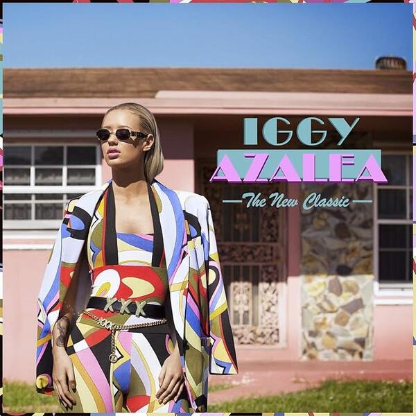 Iggy Azalea – The New Classic