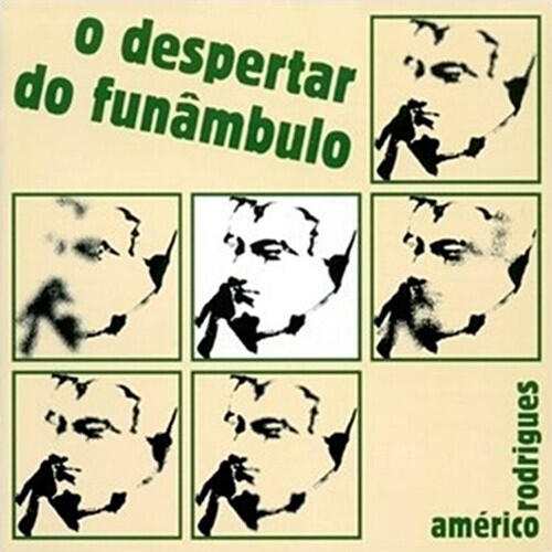 Américo Rodrigues – O Despertar Do Funâmbulo