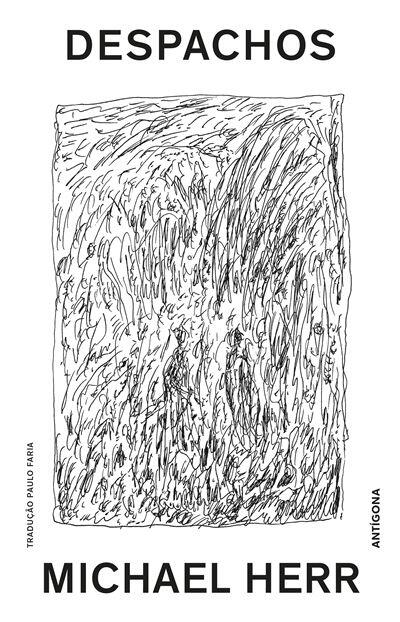 Michael Herr - Despachos