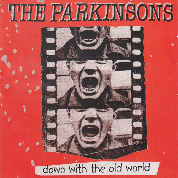 Parkinsons - Down With the Old World