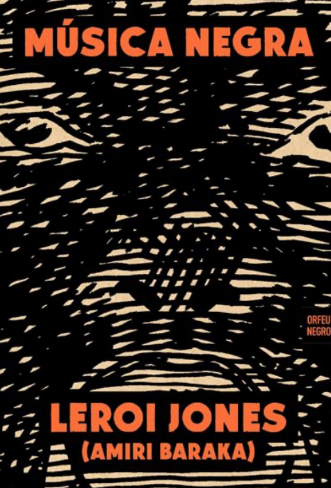 Leroi Jones - Música Negra