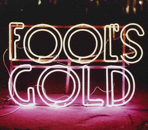 Fools Gold – Leave No Trace