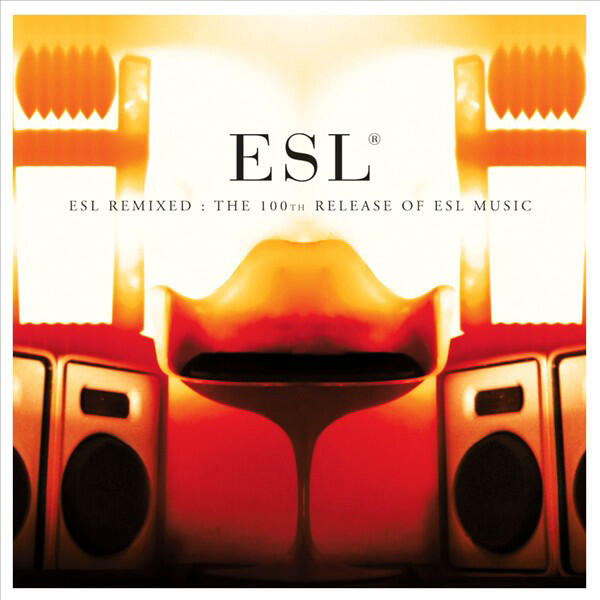 Various – ESL Remixed : The 100th Release Of ESL Music