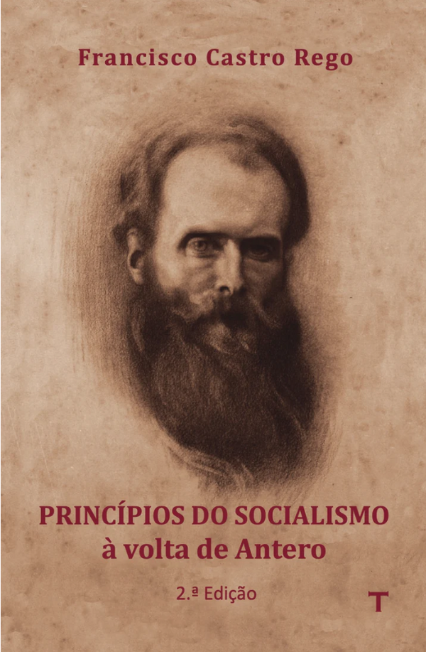 Francisco Castro Rego - Princípios Do Socialismo À Volta de Antero