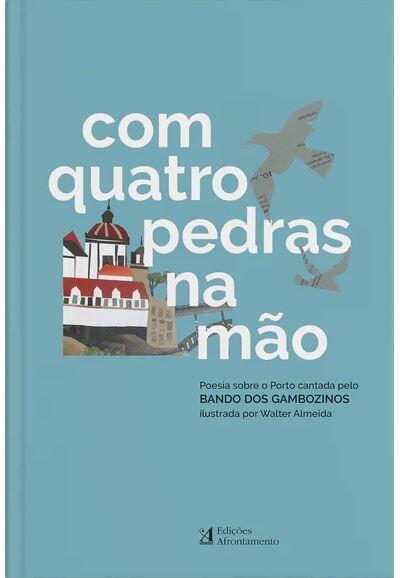 Bando dos Gambozinos e Walter Almeida - Com Quatro Pedras na Mão
