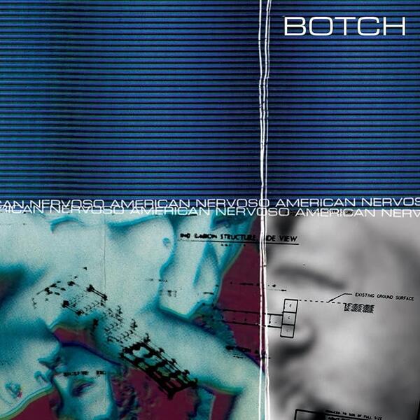Botch – American Nervoso