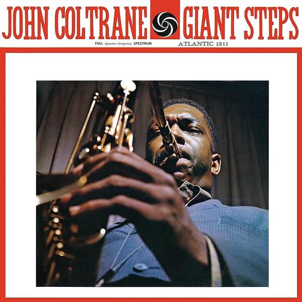John Coltrane – Giant Steps