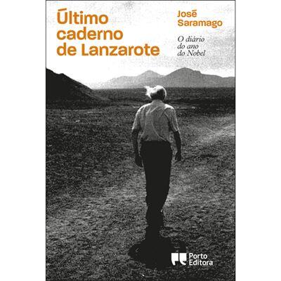 José Saramago - Último Caderno de Lanzarote