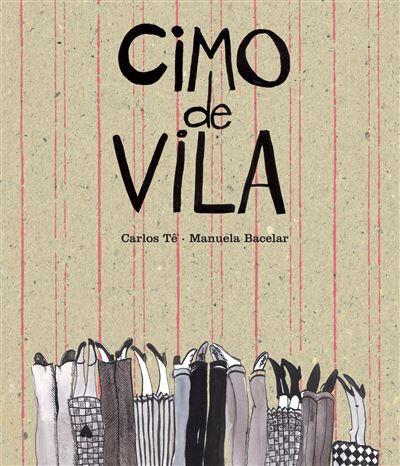 Carlos Tê - Cimo de Vila