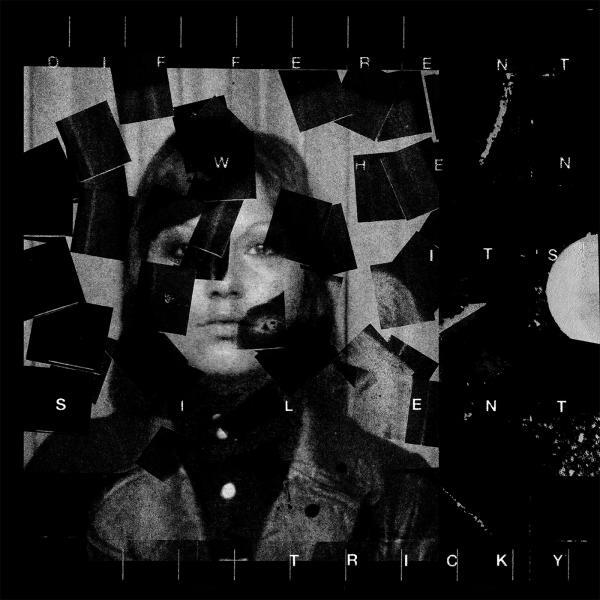 Tricky - Different When It's Silent (indies)