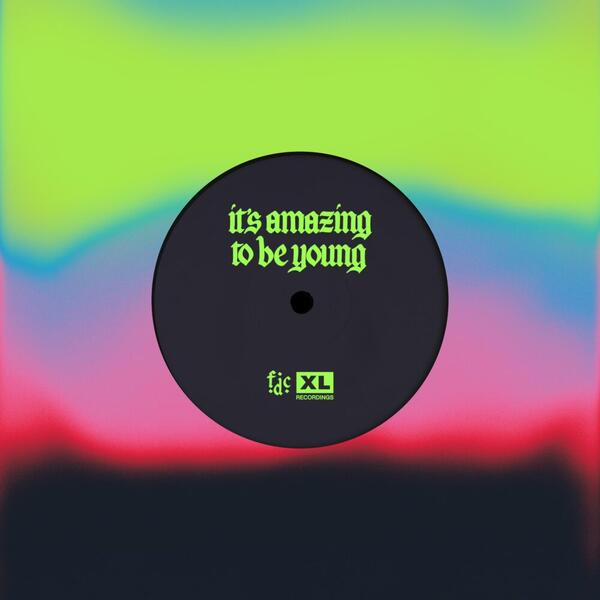 Fontaines DC - It’s Amazing To Be Young / Before You I Just Forget (7")
