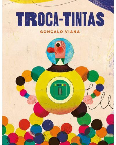 Gonçalo Viana - Troca-Tintas