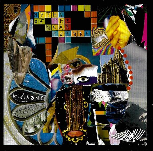 Klaxons – Myths Of The Near Future
