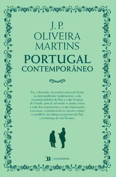 J. P. Oliveira Martins - Portugal Contemporâneo