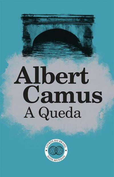 Albert Camus - A Queda