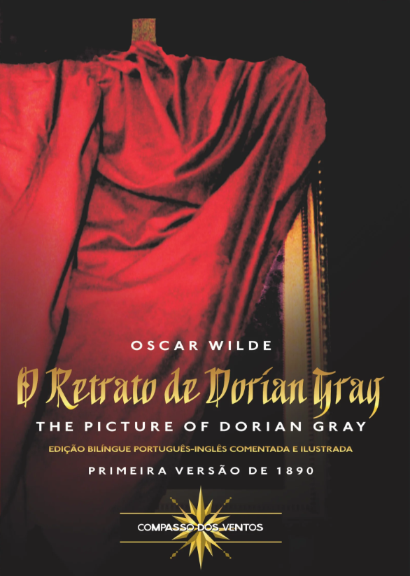 Oscar Wilde - O Retrato de Dorian Gray (ed. bilingue)