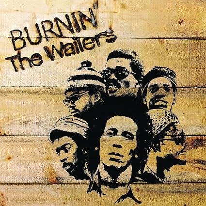 Bob Marley & The Wailers – Burnin