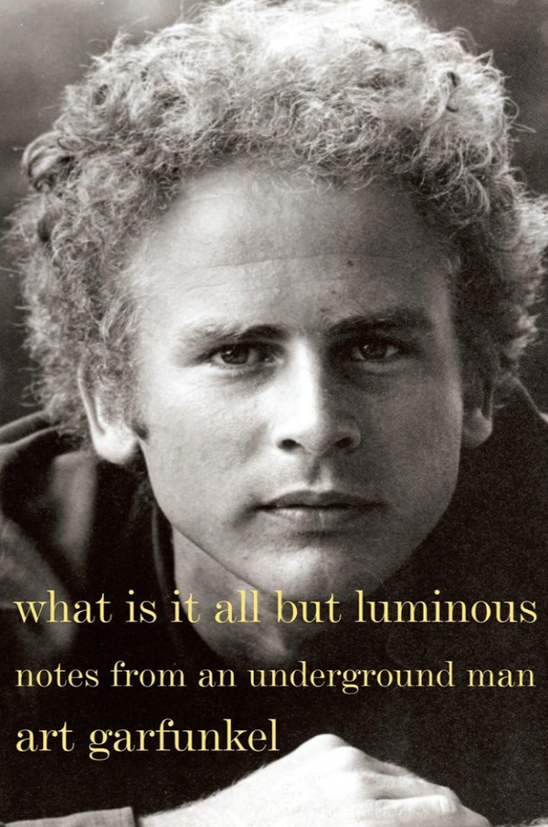 Art Garfunkel - What is it All but Luminous (EN)