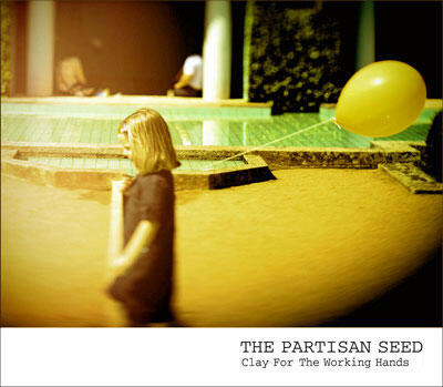 The Partisan Seed - Clay For Working Hands
