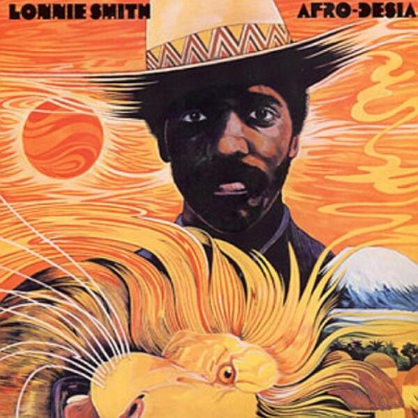 Lonnie Smith – Afro-Desia