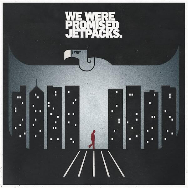 We Were Promised Jetpacks. – In The Pit Of The Stomach