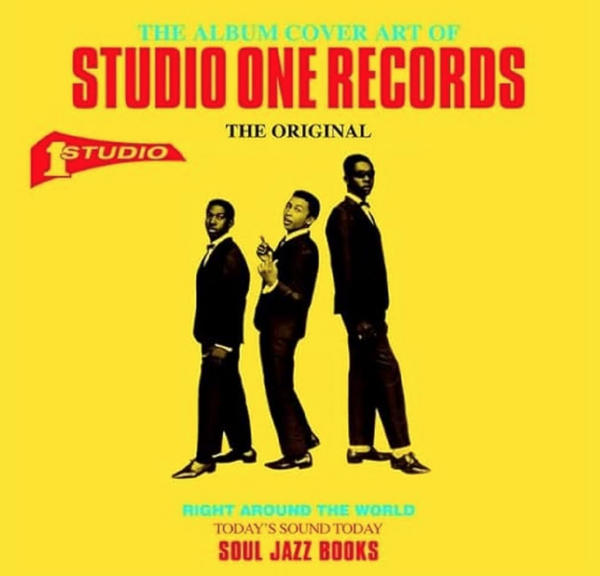 Stuart Baker - The Cover Art Of Studio One Records (EN)