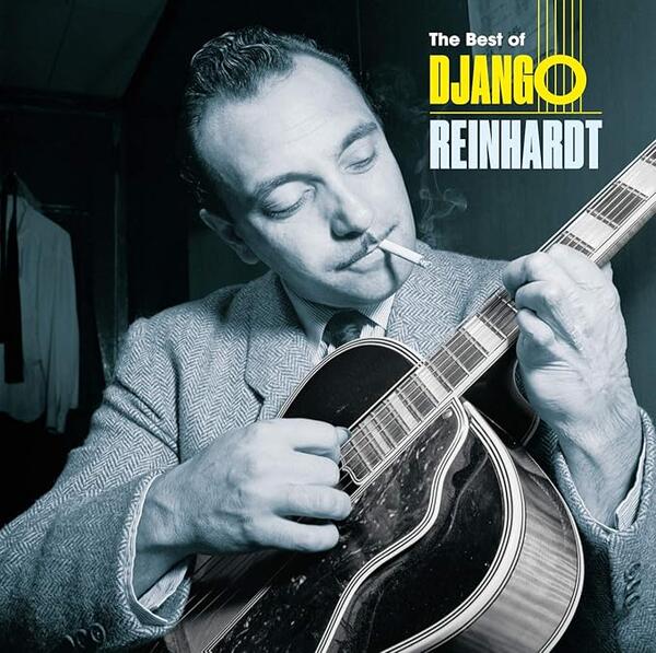 Django Reinhardt – The Best Of Django Reinhardt