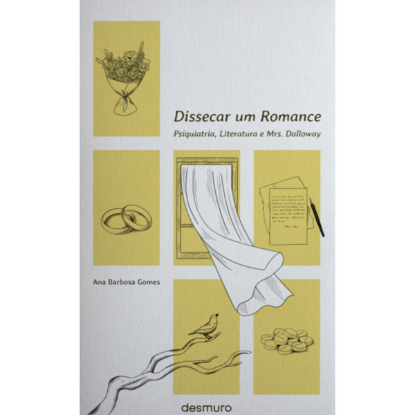 Ana Barbosa Gomes - Dissecar Um Romance