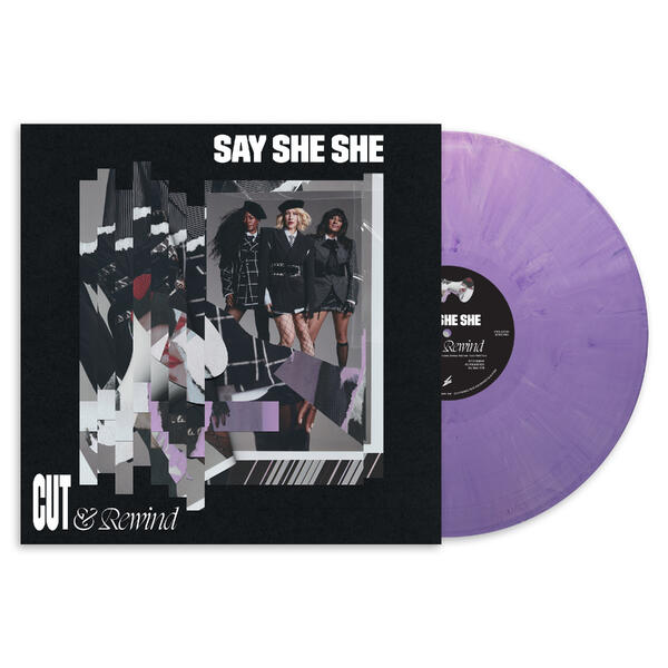 Say She She - Cut & Rewind