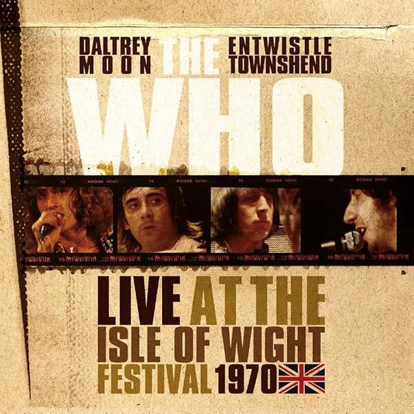 The Who - Live At The Isle Of Wight Festival 1970