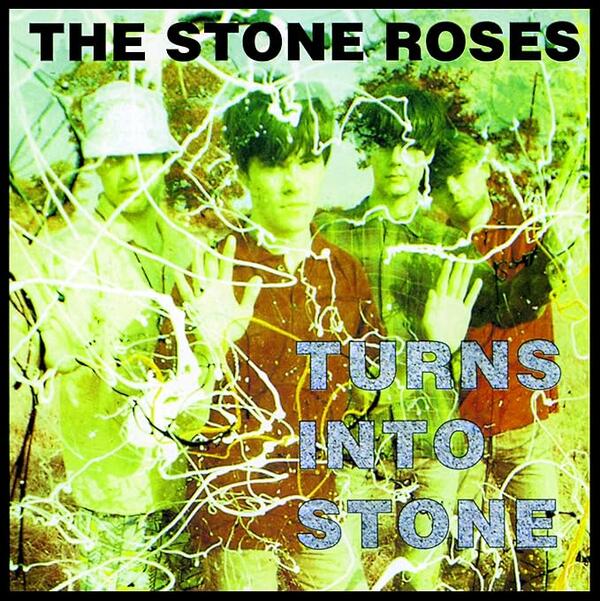 The Stone Roses – Turns Into Stone