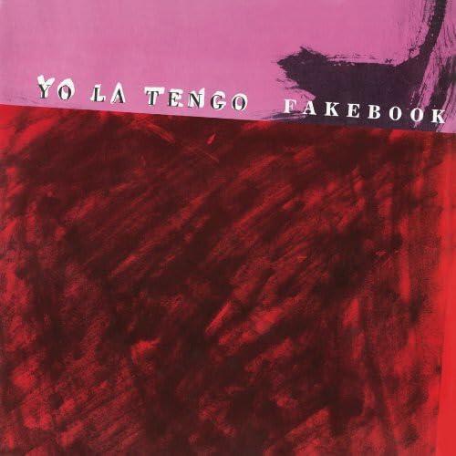 Yo La Tengo – Fakebook