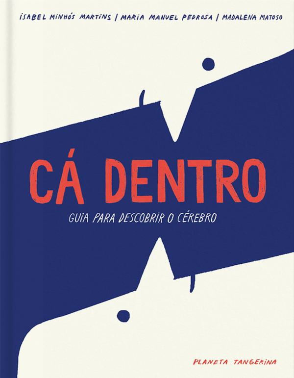Isabel M. Martins, Maria M. Pedrosa, Madalena Matoso - Cá Dentro