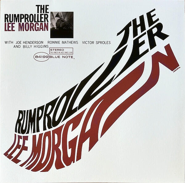Lee Morgan – The Rumproller