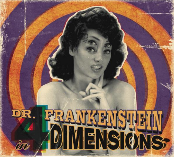 Dr. Frankenstein - In 4 Dimensions