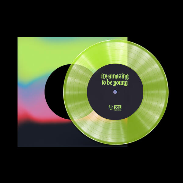 Fontaines DC - It’s Amazing To Be Young / Before You I Just Forget (7")