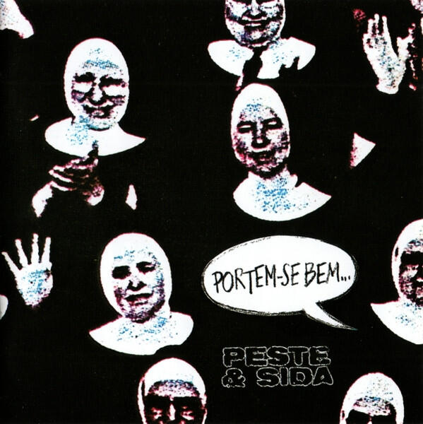 Peste & Sida – Portem-se Bem