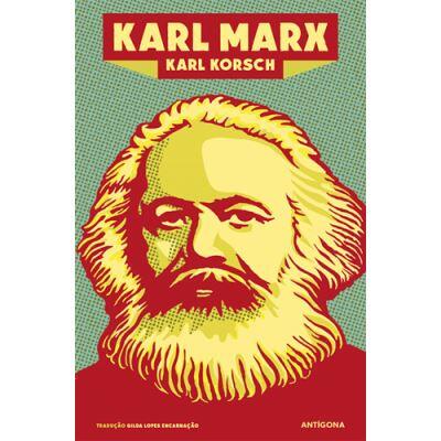 Karl Korsch - Karl Marx