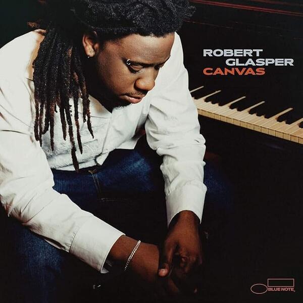 Robert Glasper – Canvas