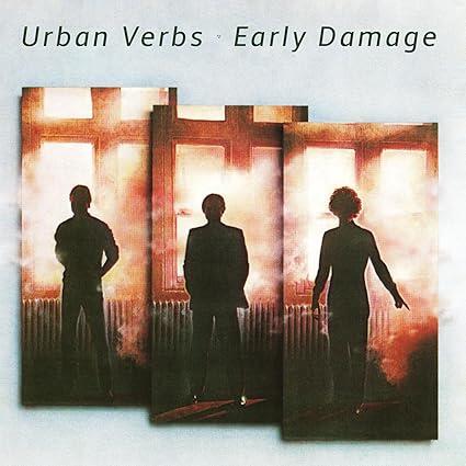 Urban Verbs – Early Damage