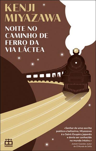 Kenji Miyazawa - Noite no Caminho de Ferro da Via Láctea